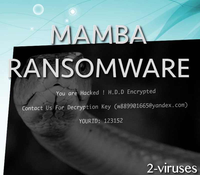 mamba-ransomware-2-viruses